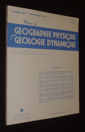Revue de géographie physique et de géologie dynamique (2e série - Vol. XX, Fasc. 1 : janvier-mars 1976)