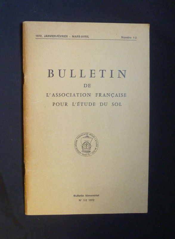 Bulletin bimestriel de l'association française pour l'étude du sol- numéro 1-2 1972