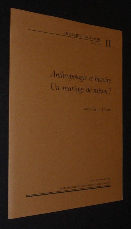 Anthropologie et histoire, un mariage de raison ?
