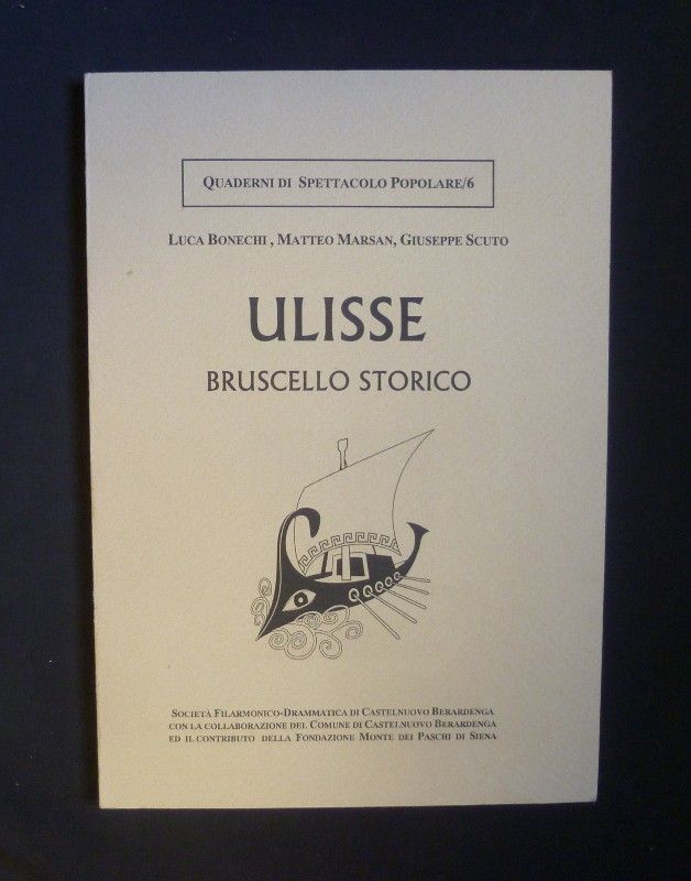 Ulisse - Bruscello Storico