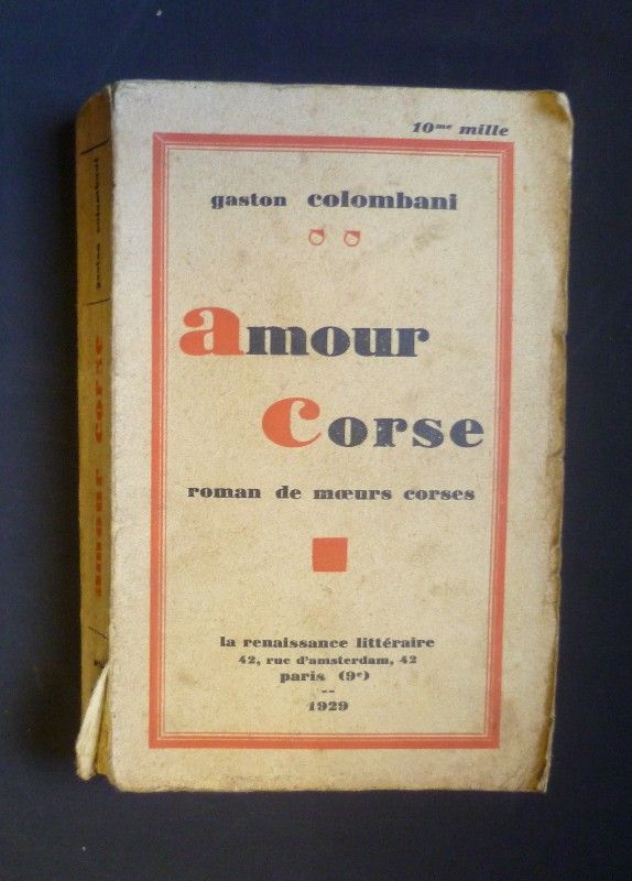 Amour Corse - Roman de moeurs corses
