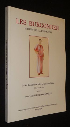 Les Burgondes : apports de l'archéologie