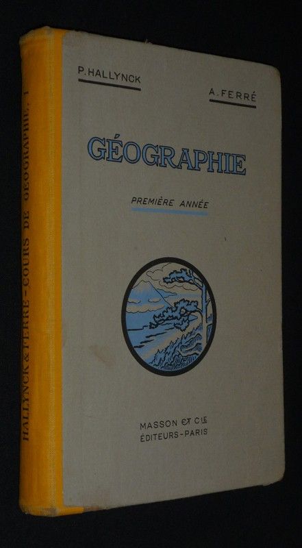Nouveau cours de géographie. Enseignement primaire supérieur - Programmes 1920. Première année : Géographie générale - Le monde (moins l'Europe)