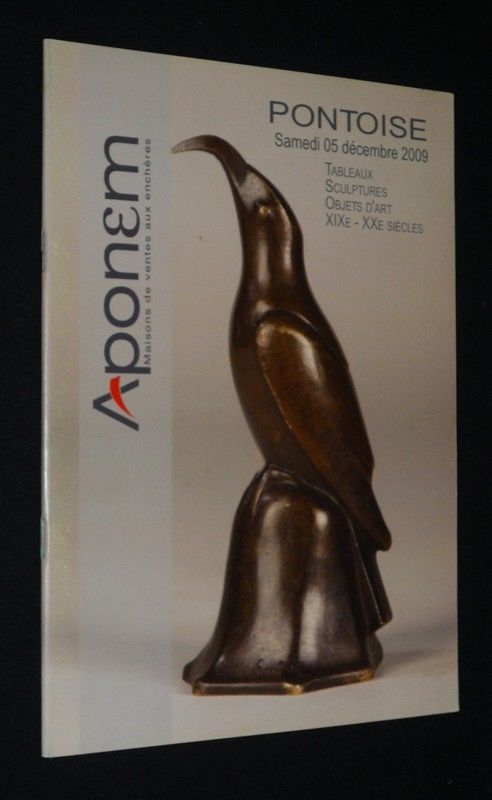 Aponem - Tableaux, sculptures, objets d'art XIXe - XXe siècle (Hôtel des ventes de Pontoise, 5 décembre 2009)