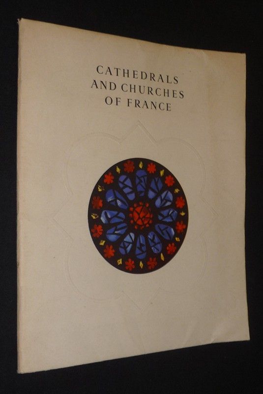 Cathedrals and Churches of France