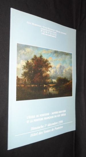 Hôtel des Ventes de Pontoise: L'école de Pontoise  Auvers-sur-Oise et la peinture française du XIXe siècle (1er décembre 1996)