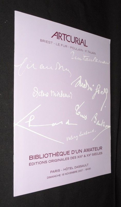 Artcurial: Bibliothèque d'un amateur - Editions originales des XIXe & XXe siècles (18 novembre 2007)