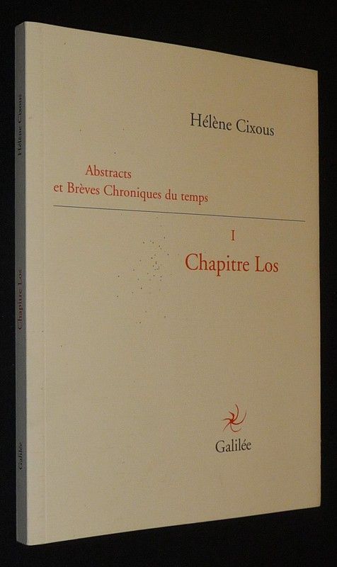 Abstracts et brèves chroniques du temps, Tome 1 : Chapitre Los