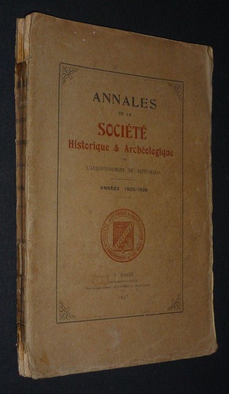 Annales de la Société historique et archéologique de l'arrondissement de Saint-Malo, années 1925-1926