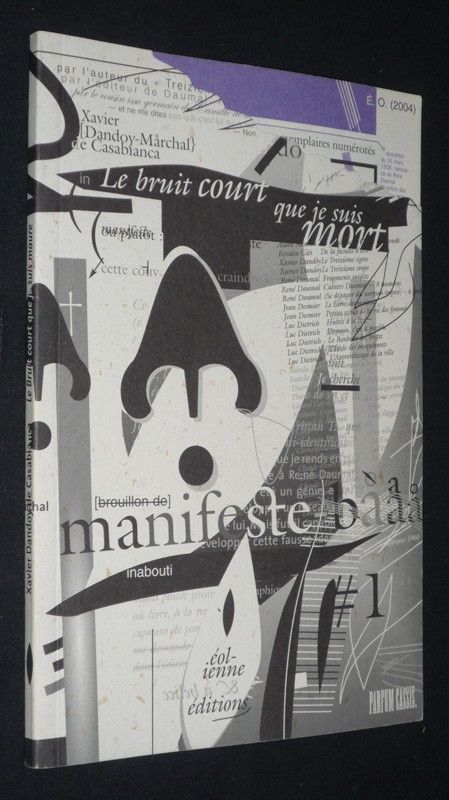 Le Bruit court que je suis mort