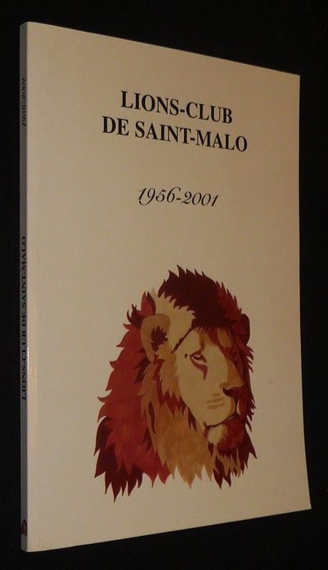 Lions-Club de Saint-Malo, 1956-2001