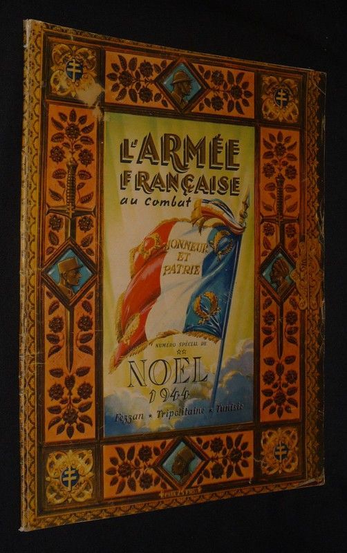 L'Armée française au combat. Numéro spécial de Noël 1944