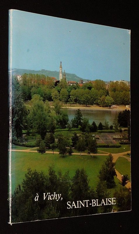 A Vichy, Saint-Blaise