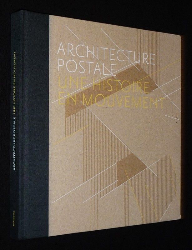 Architecture postale : Une histoire en mouvement