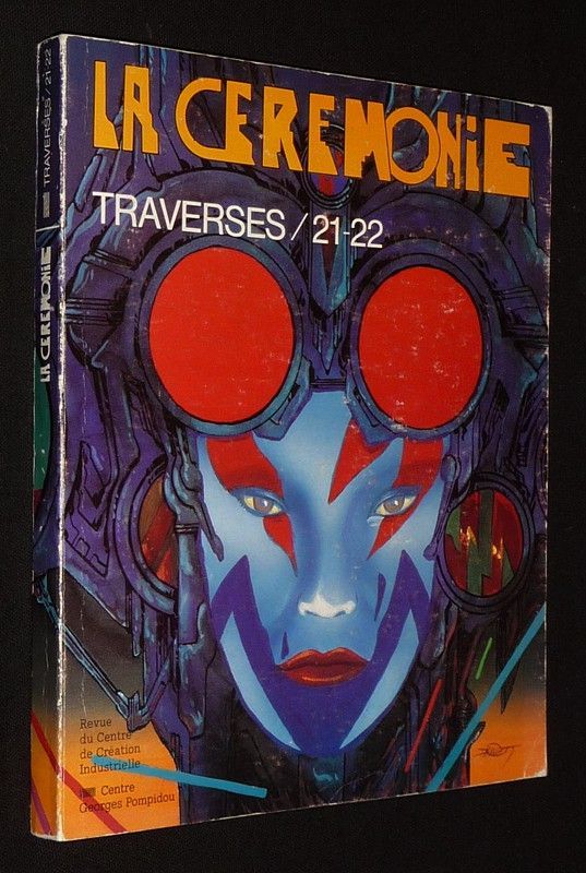 Traversée (n°21-22, mai 1981) : La Cérémonie