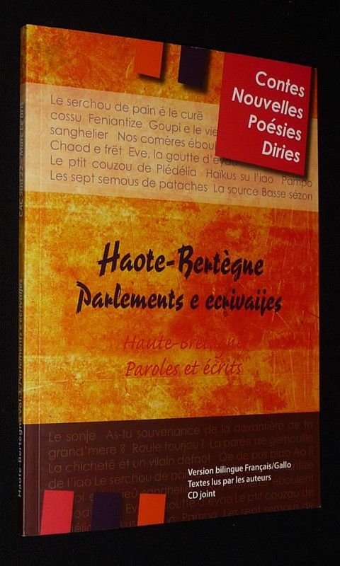 Haote-Bertègne : Parlements e ecrivaijes / Haute-Bretagne : Paroles et écrits, Vol. 3