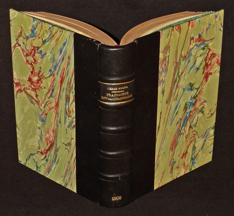 Fraternité révolutionnaire : Etudes et récits, d'après des documents inédits