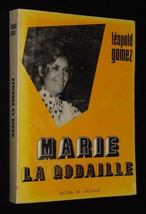Marie La Godaille