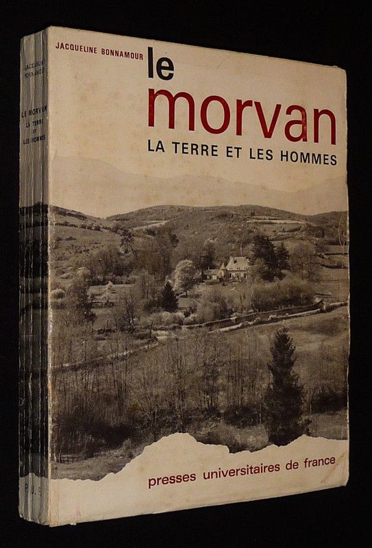 Le Morvan : la terre et les hommes