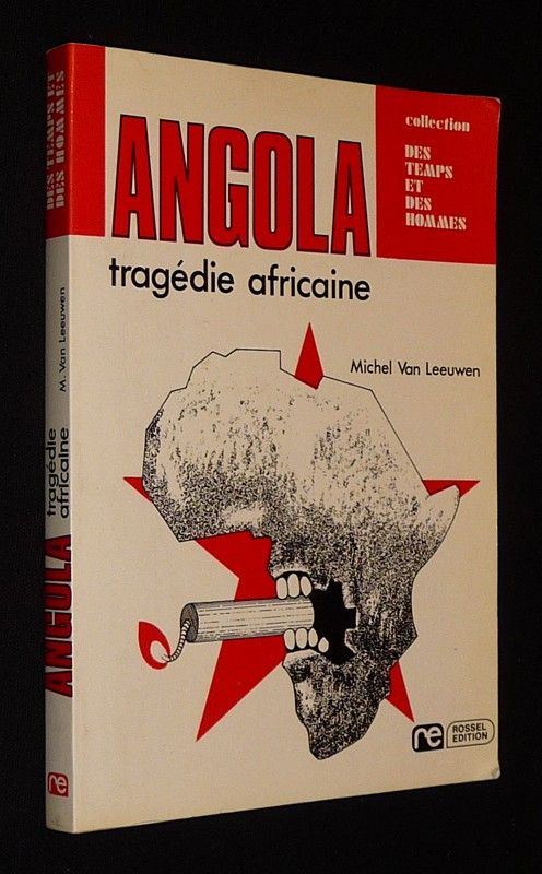 Angola : tragédie africaine