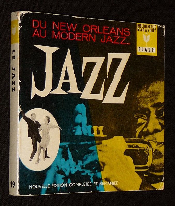 Le Jazz, du New Orleans au Modern Jazz
