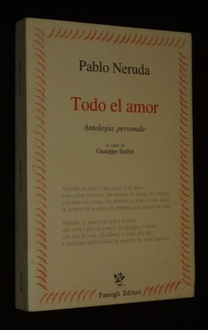Todo el amor. Antologia personale