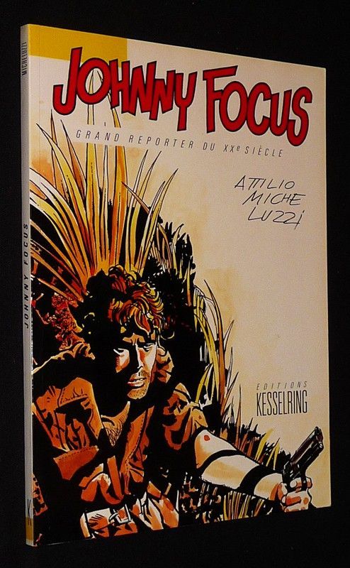 Johnny Focus, grand reporter du XXe siècle