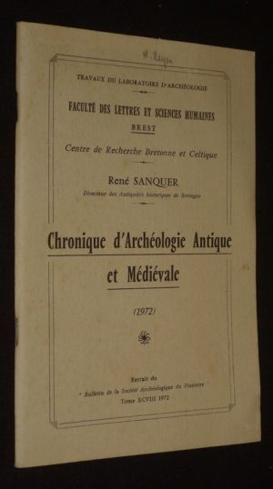 Chronique d'archéologie antique et médiévale (1972)