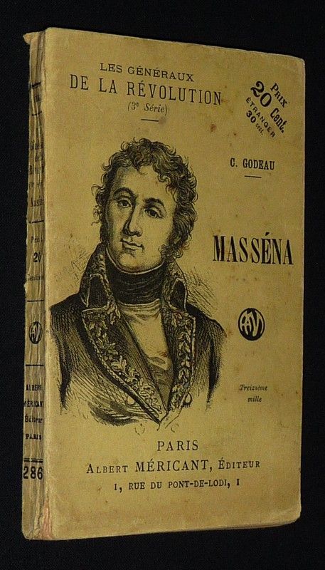 Les Généraux de la Révolution (3e série) : Masséna