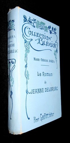 Le Roman de Jeanne Delbriac