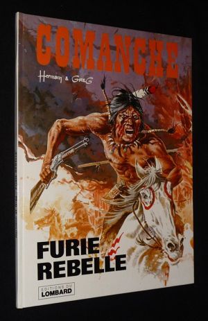 Comanche, T6 : Furie rebelle