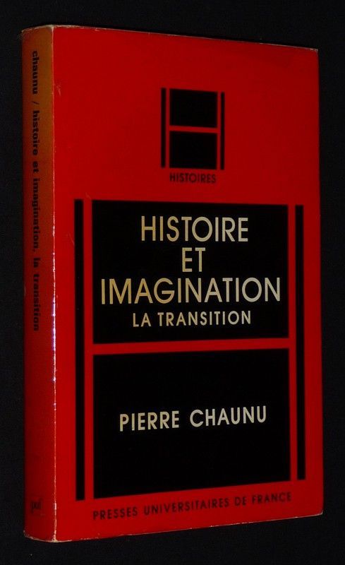 Histoire et imagination, la transition