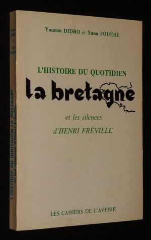 L'Histoire du quotidien "La Bretagne" et les silences d'Henri Fréville