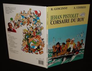Jehan Pistolet, corsaire du Roy (Collection Al Uderzo)