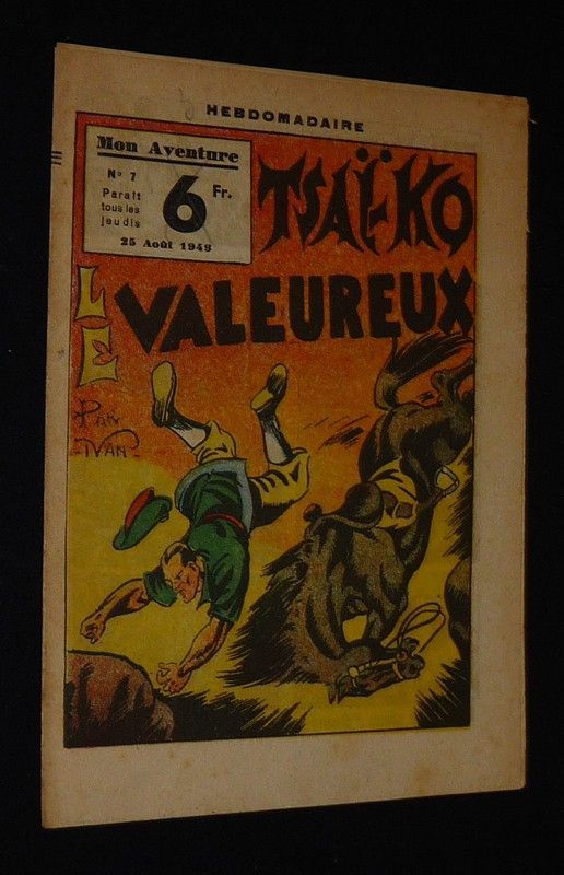 Mon aventure (n°7, 25 août 1949) : Tsaï-Ko le valeureux