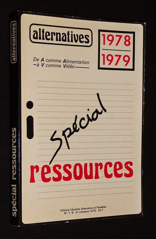 Alternatives 1978-1979 : Spécial ressources