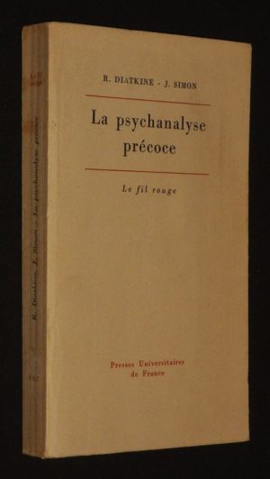 La Psychanalyse précoce : Le processus analytique chez l'enfant