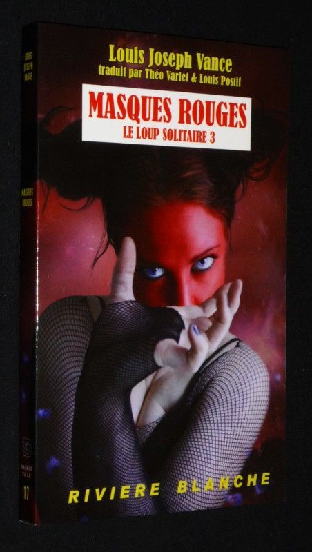 Masques rouges (Le Loup Solitaire 3)