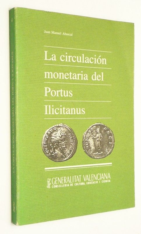 La Circulacion monetaria del Portus Ilicitanus