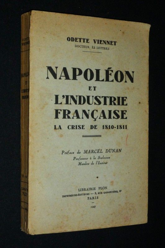 Napoléon et l'industrie française : La crise de 1810-1811 