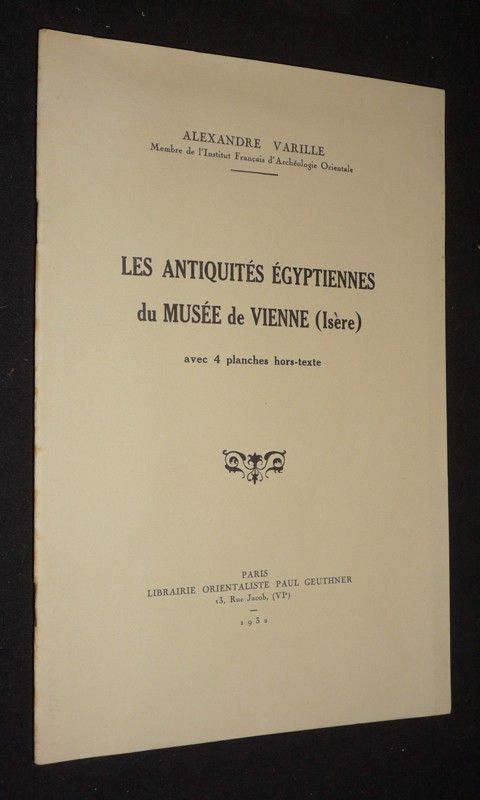 Les Antiquités égyptiennes du musée de Vienne (Isère)