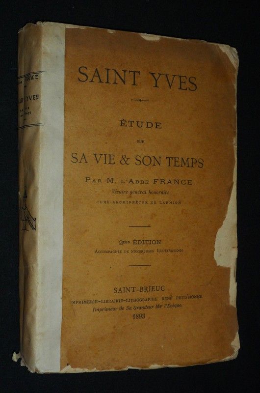 Saint Yves : étude sur sa vie et son temps
