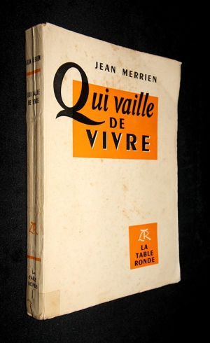 Qui vaille de vivre