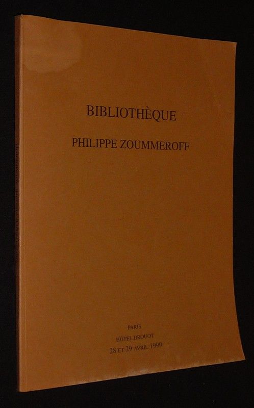 Piasa - Bibliothèque Philippe Zoumeroff : Importants livres et manuscrits autographes (Hôtel Drouot, le 28 et 29 avril 1999)