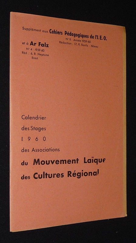 Cahiers pédagogiques de l'Institut d'Etudes Occitanes (n°11, 1959-60, 10e année) : La proposition de loi Bayou - La vie du M.C.L.R.