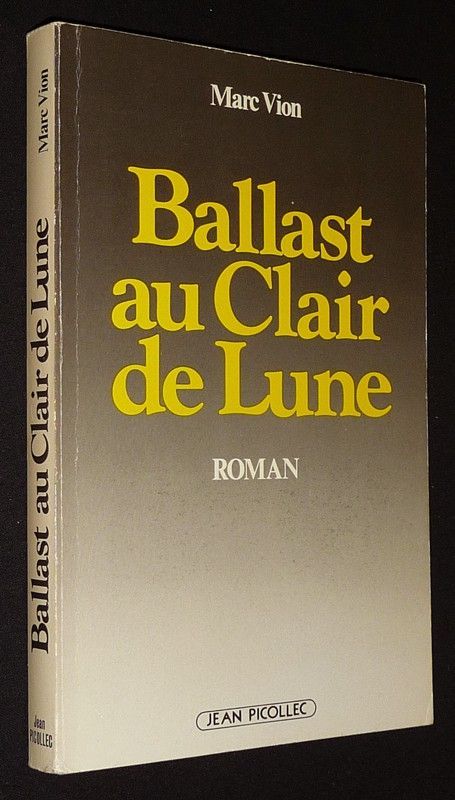 Ballast au clair de lune