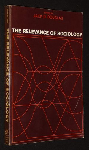 The Relevance of Sociology