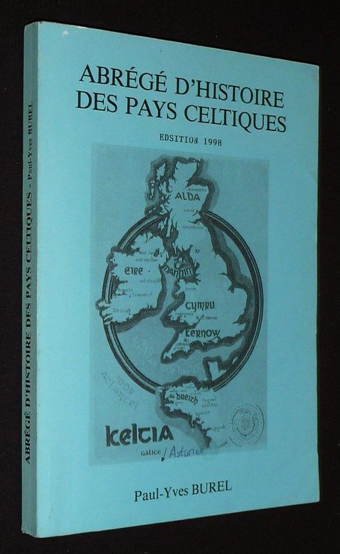 Abrégé d'histoire des pays celtiques