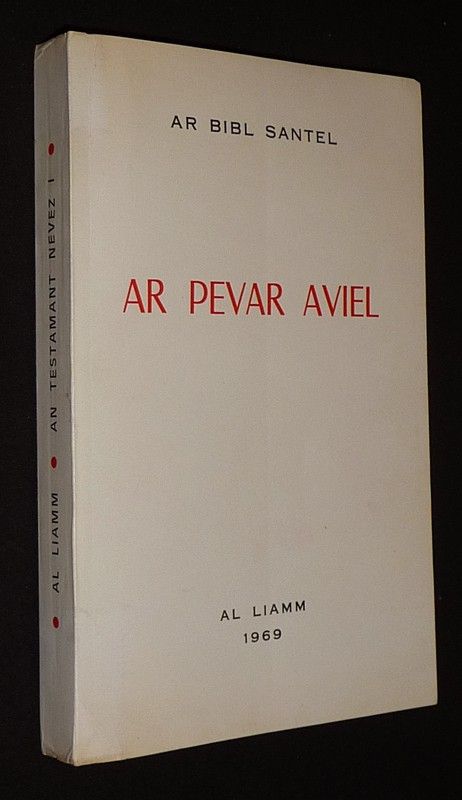 An Testamant nevez (Tome 1) : Ar Pevar Aviel