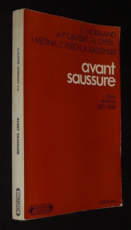 Avant Saussure. Choix de textes (1875-1924)